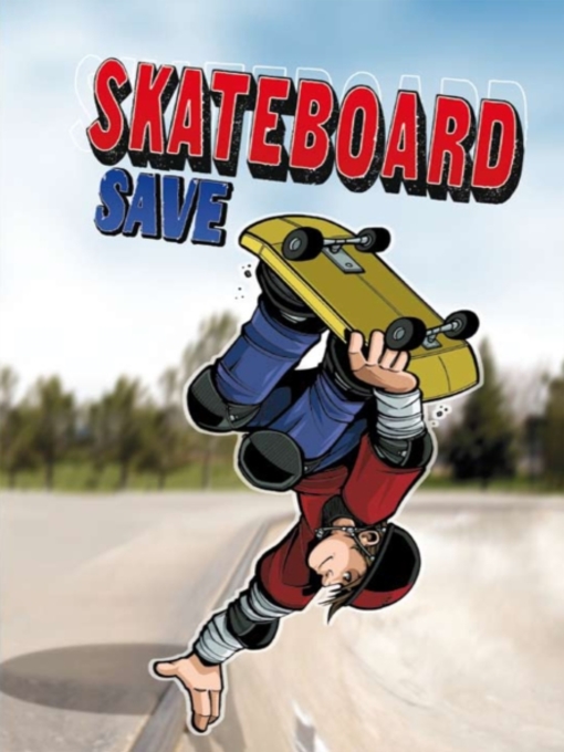Title details for Skateboard Save by Eric Stevens - Available